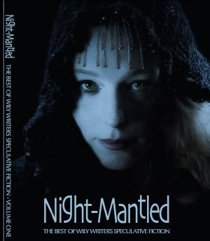 [Best of Wily Writers 01] • Night-Mantled